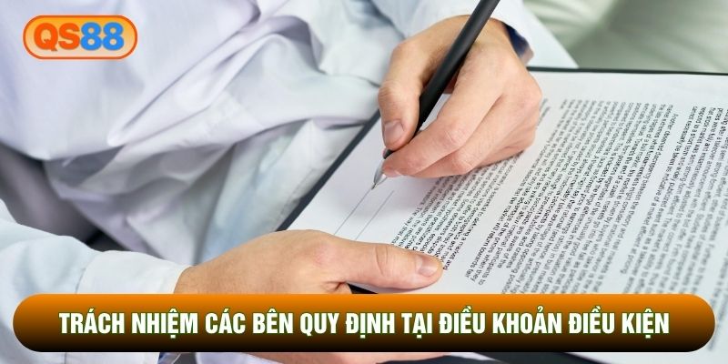 Trách nhiệm các bên quy định tại điều khoản điều kiện 
